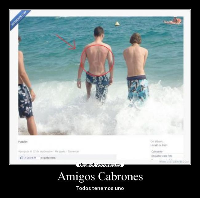 Amigos Cabrones - Todos tenemos uno