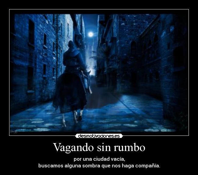 Vagando sin rumbo -