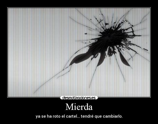 Mierda -