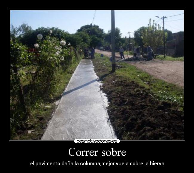 carteles correr sobre desmotivaciones