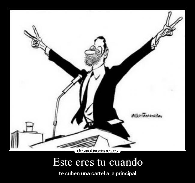 carteles quiro que pase walt_k desmotivaciones