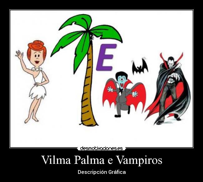 Vilma Palma e Vampiros -