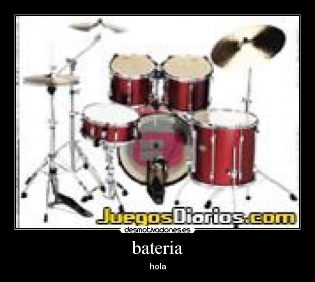 bateria - hola