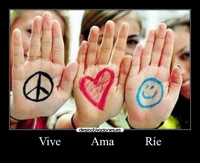 Vive          Ama          Ríe - 