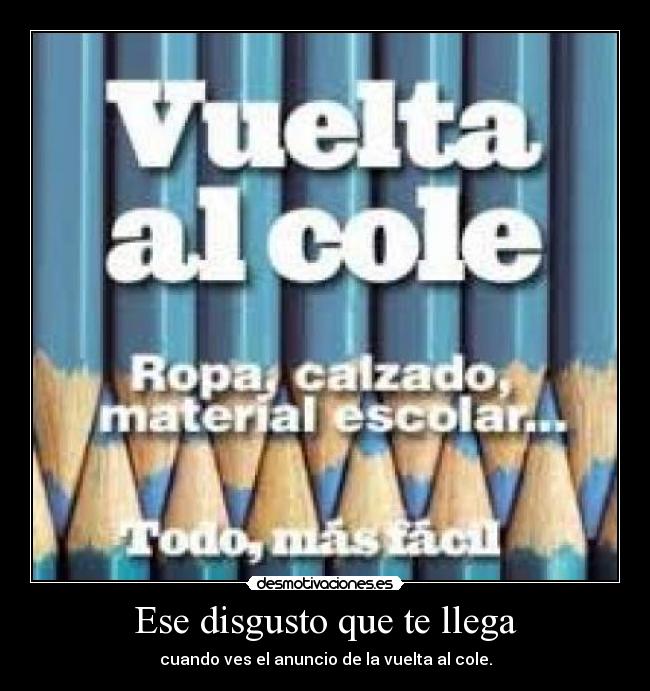 Ese disgusto que te llega - 