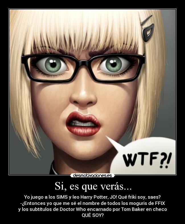 Si, es que verás... - 