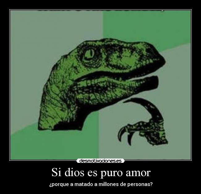 Si dios es puro amor - 