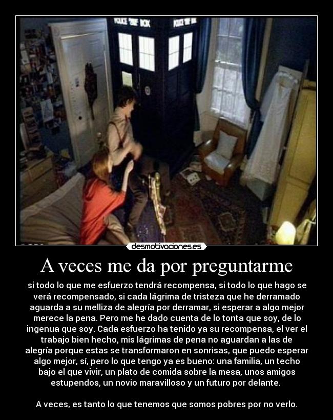 A veces me da por preguntarme - 