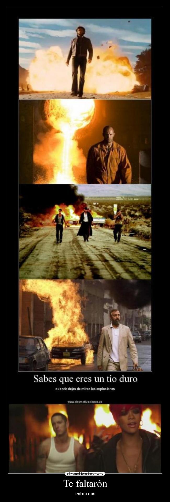 Te faltarón - estos dos