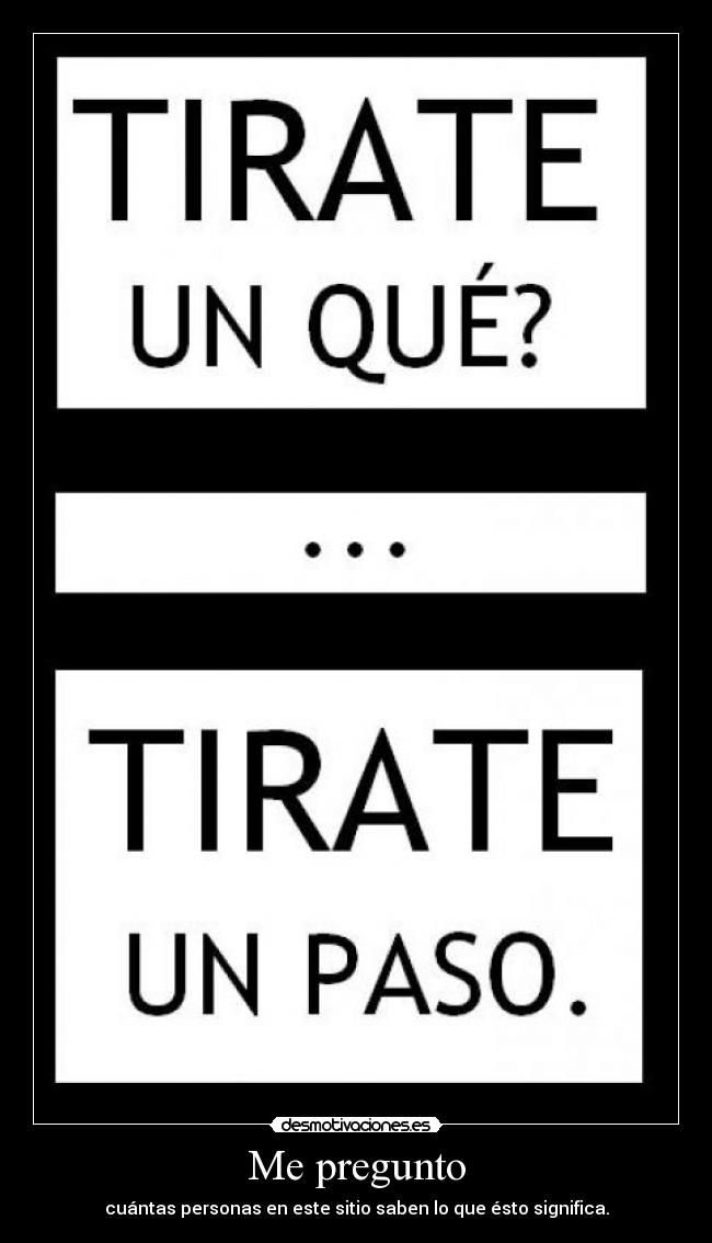 carteles wachiturros desmotivaciones
