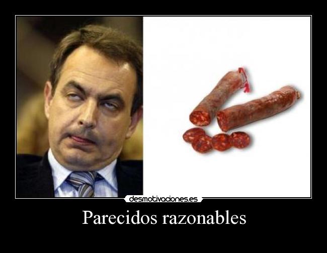 Parecidos razonables - 