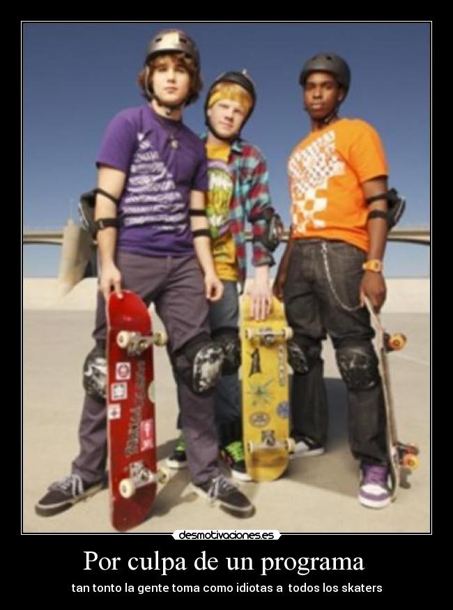 Por culpa de un programa -