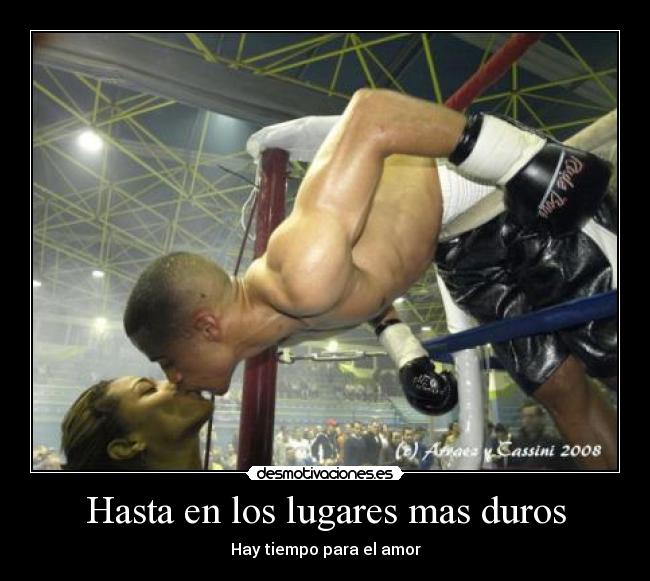 Hasta en los lugares mas duros - Hay tiempo para el amor
