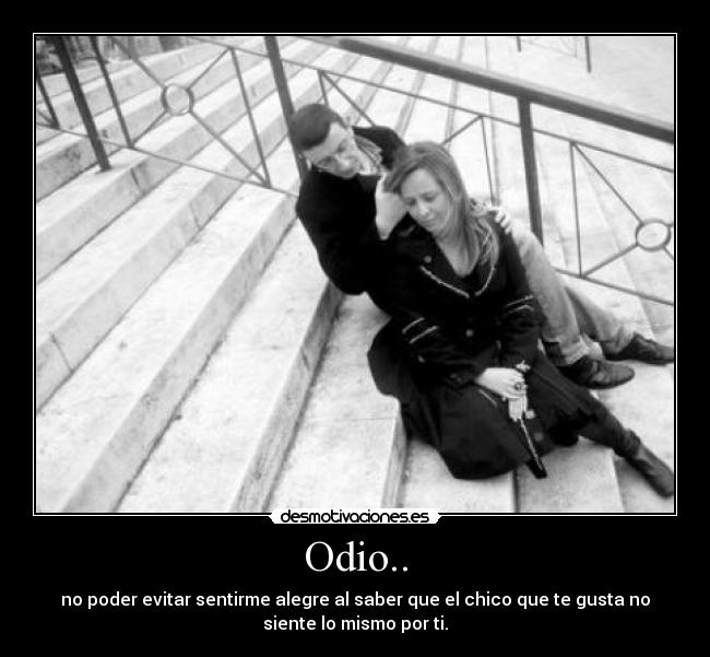 Odio.. -