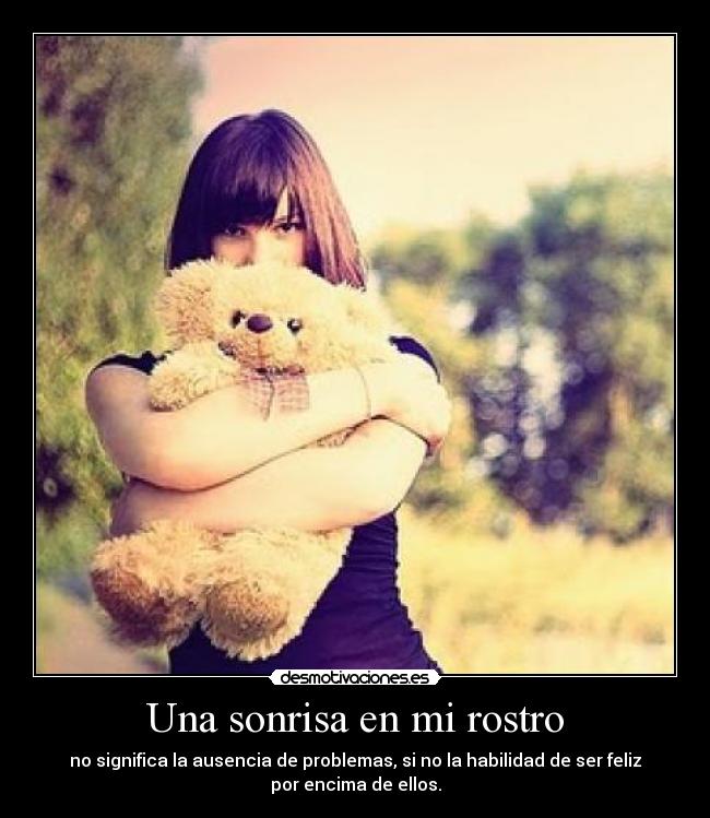 Una sonrisa en mi rostro -