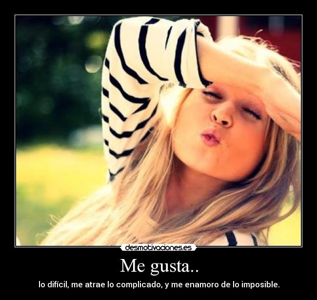 Me gusta.. -