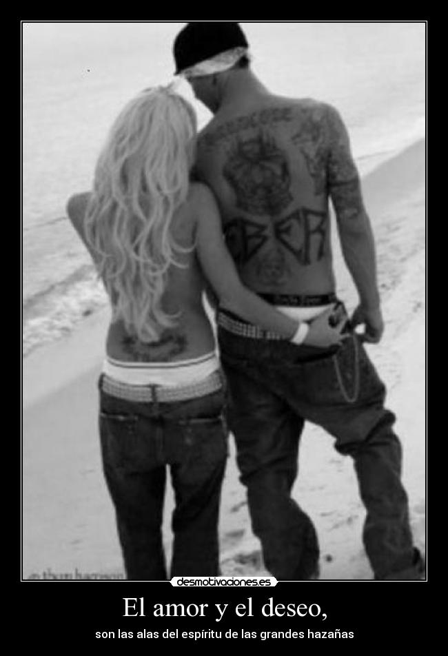 El amor y el deseo, -