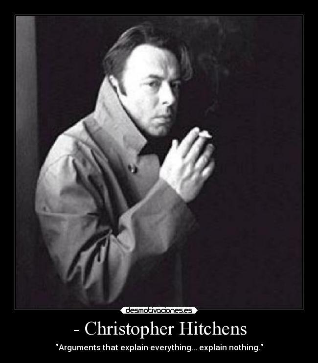 - Christopher Hitchens -