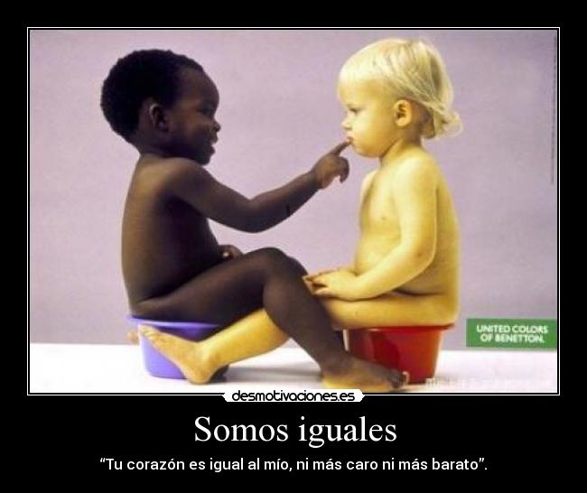 Somos iguales -