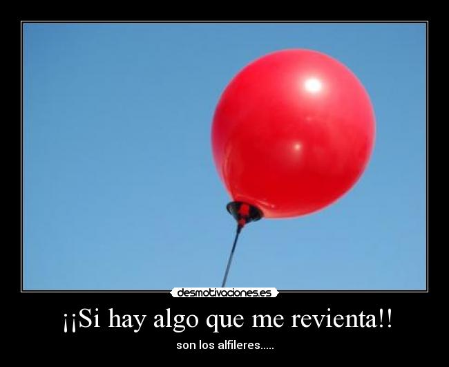 ¡¡Si hay algo que me revienta!! - son los alfileres.....