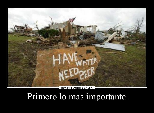 Primero lo mas importante. - 