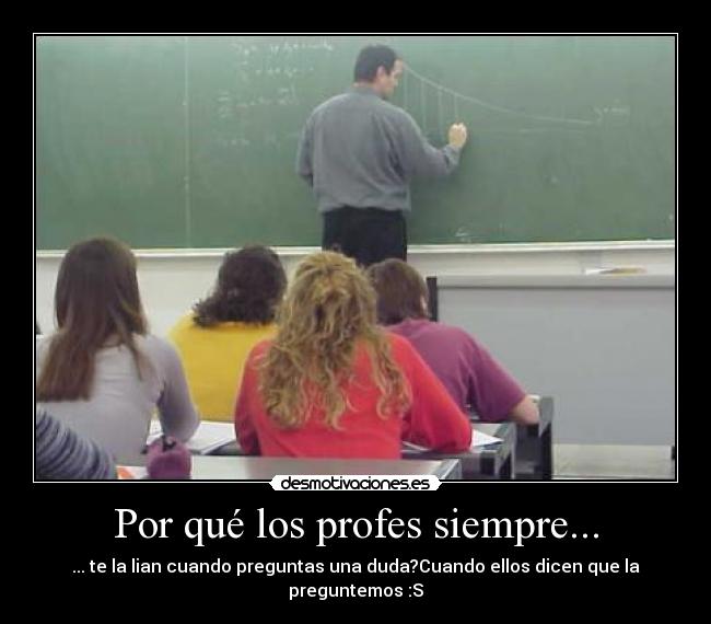 carteles los profes sus trastornos mentales desmotivaciones