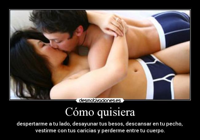 Cómo quisiera - 