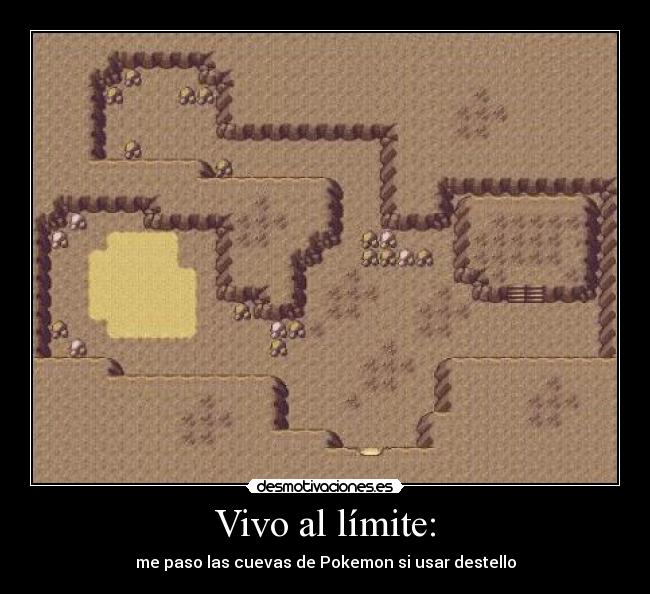 Vivo al límite: - me paso las cuevas de Pokemon si usar destello