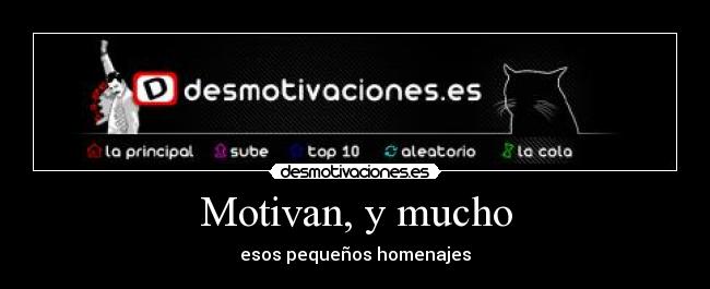 Motivan, y mucho - 
