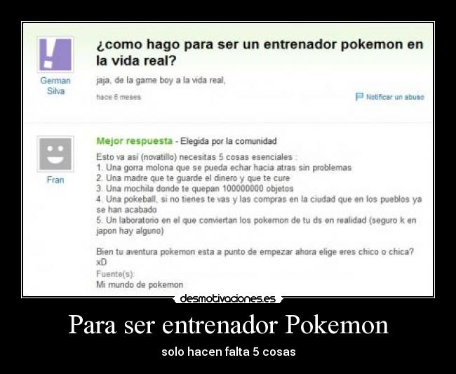 Para ser entrenador Pokemon -