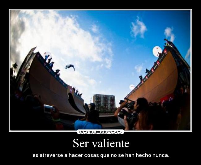 Ser valiente - 