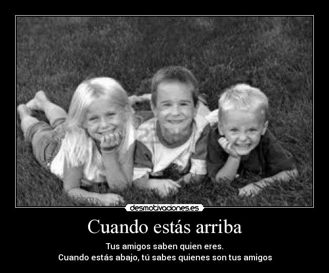 Cuando estás arriba - 