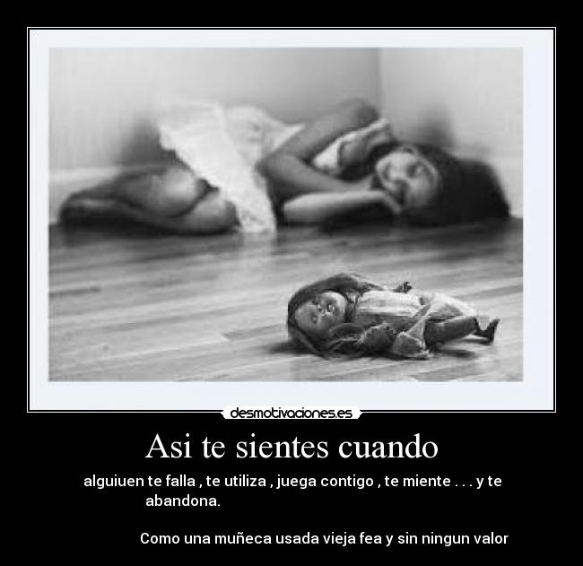 Asi te sientes cuando - 