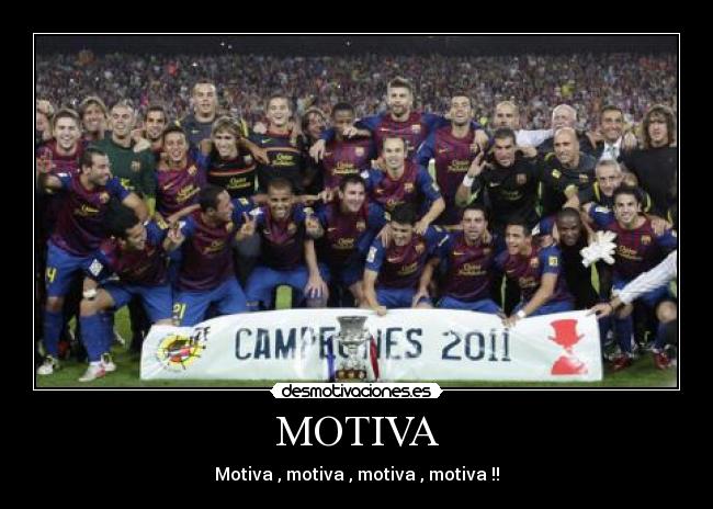 MOTIVA - Motiva , motiva , motiva , motiva !!