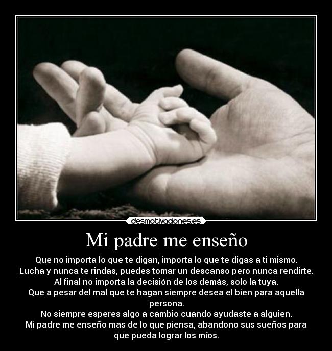 Mi padre me enseño -
