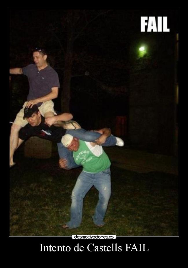 Intento de Castells FAIL -