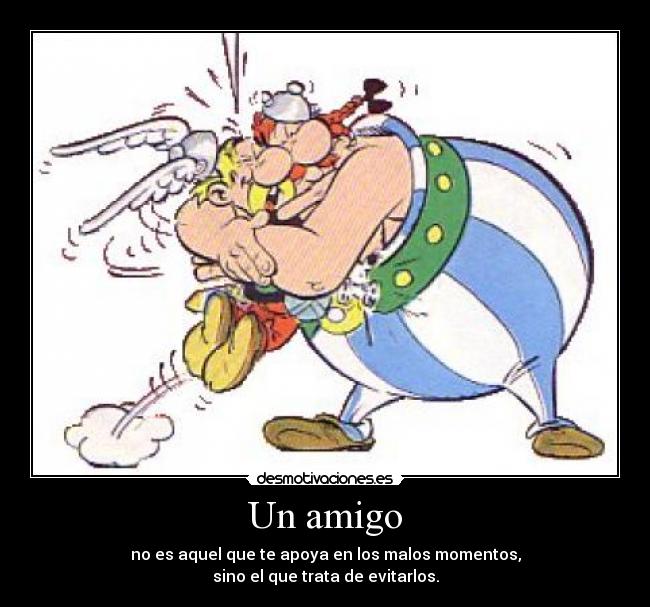 carteles amigo desmotivaciones