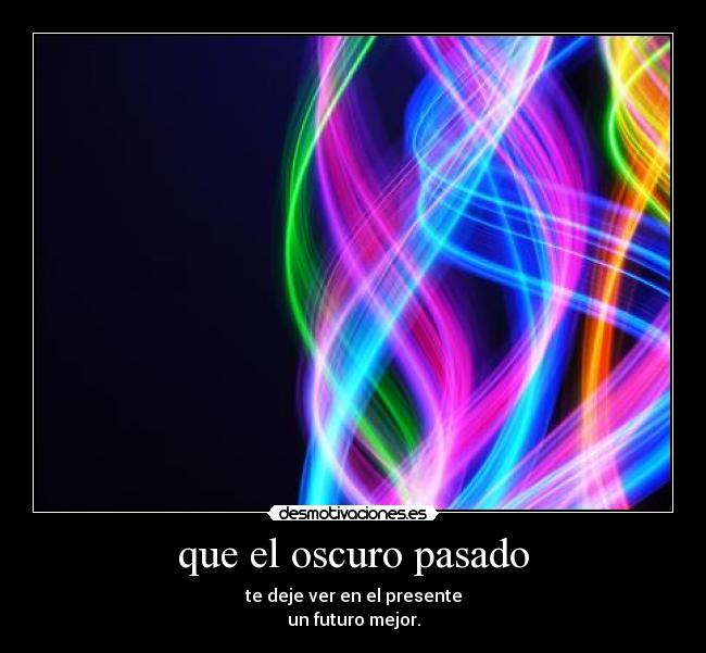 carteles pasado tiempo desmotivaciones