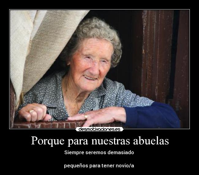 Porque para nuestras abuelas -
