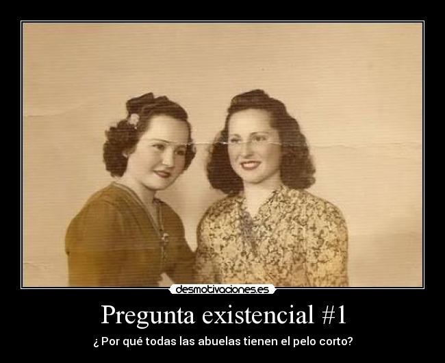 Pregunta existencial #1 - 