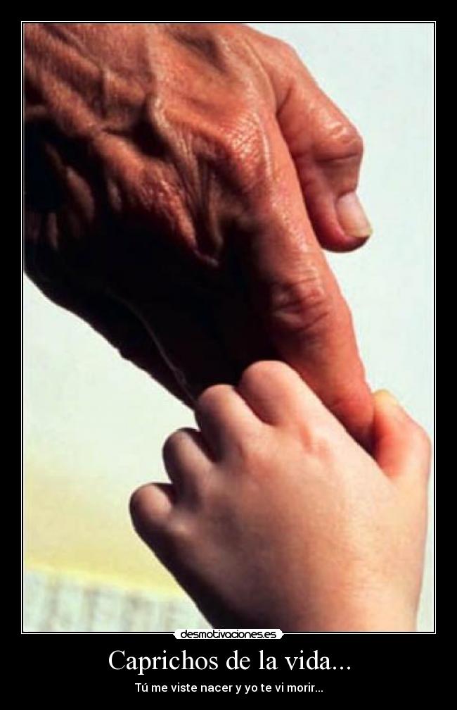 Caprichos de la vida... -