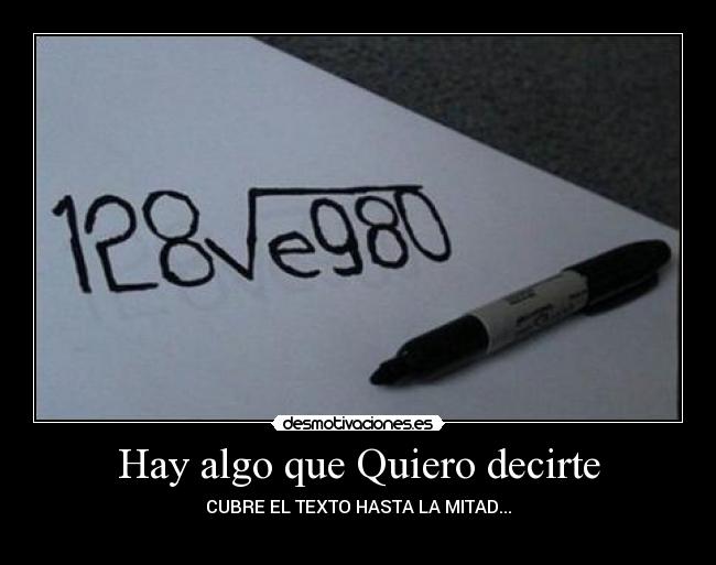 Hay algo que Quiero decirte -