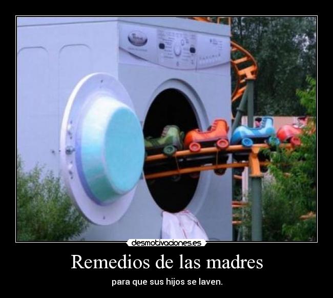Remedios de las madres - para que sus hijos se laven.