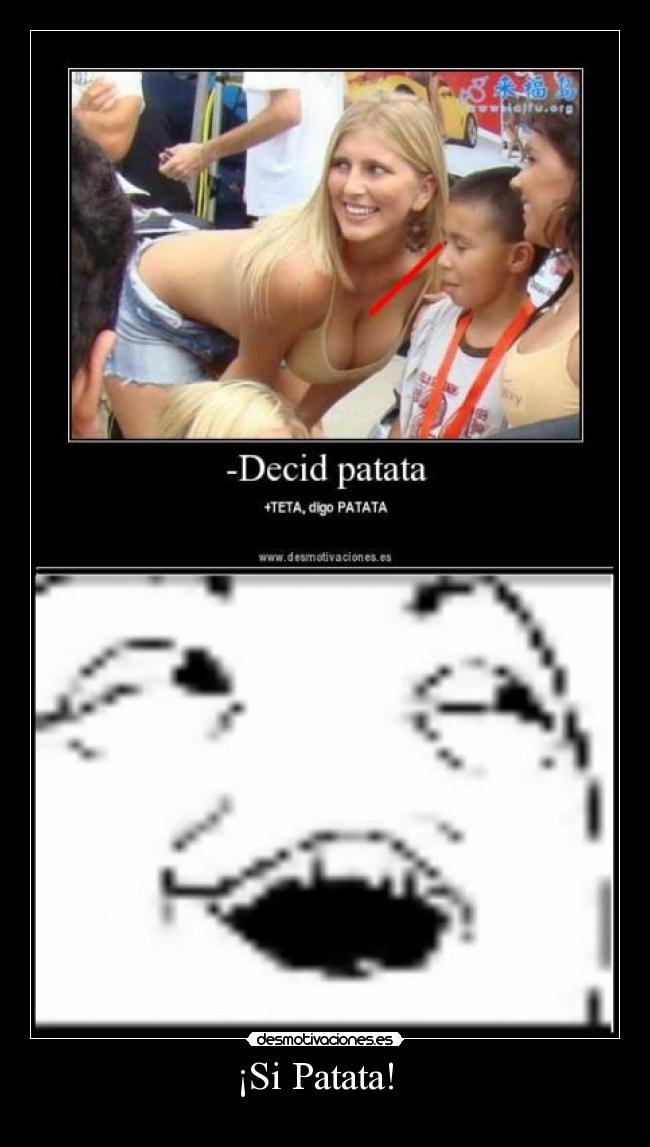 ¡Si Patata!   - 