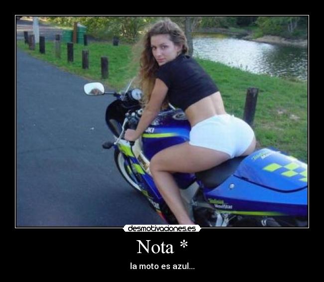 Nota * - la moto es azul...