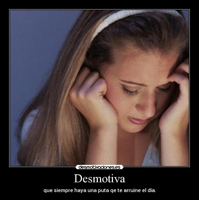 Desmotiva - 