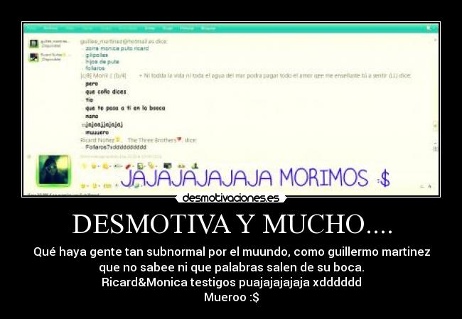 DESMOTIVA Y MUCHO.... -