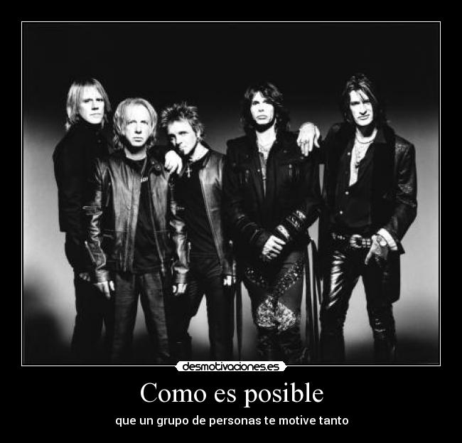 carteles aerosmithfernandojosemegustahacerlascomasmuahaha desmotivaciones