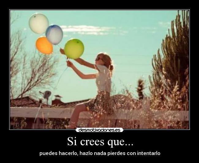 Si crees que... - 