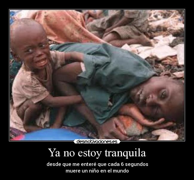 Ya no estoy tranquila -